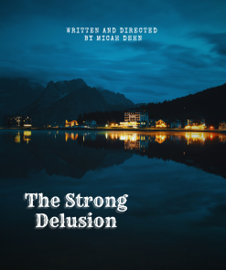 The Strong Delusion